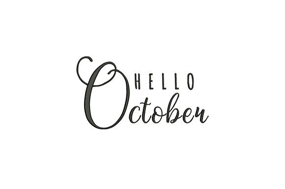 Hello October Embroidery Design